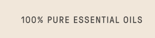 100% PURE ESSENTIAL OILS